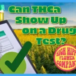 Can THCa Show Up on a Drug Test? BLOG @ HighHippy.com - primo grow masters w/ FAST SHIPPING!